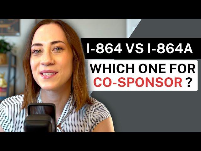 I-864 vs I-864A FOR THE CO-SPONSOR / JOINT SPONSOR | Affidavit of Support