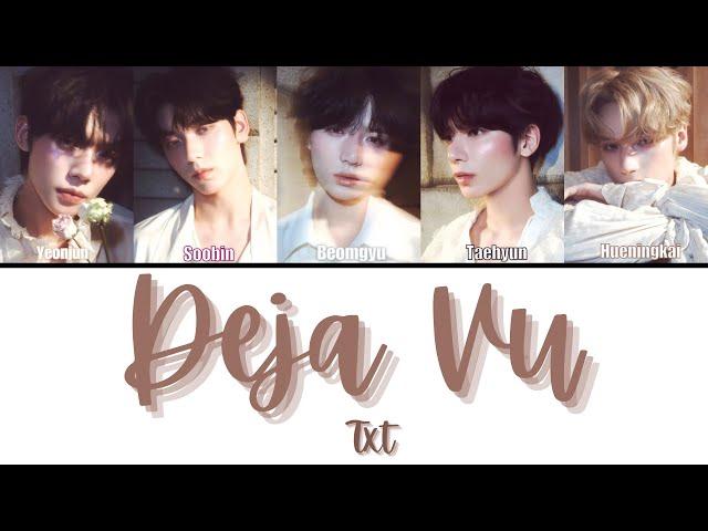 TXT (투모로우바이투게더) Deja Vu color coded lyrics