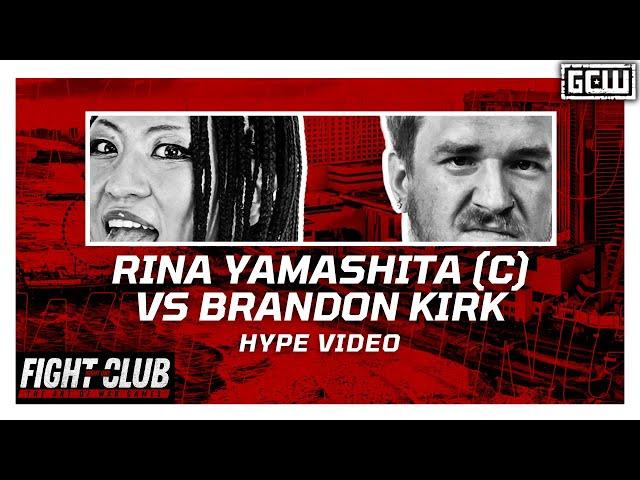 GCW - Rina Yamashita (c) vs Brandon Kirk | HYPE VIDEO | #GCWWARGAMES