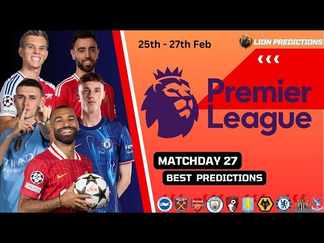 PREMIER LEAGUE WEEK 27 PREDICTIONS | CORNERS | CARDS | GOALS | BEST BETTING MARKETS | 25TH - 27TH |