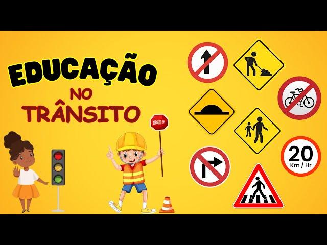 EDUCAÇÃO NO TRÂNSITO [HISTÓRIA INFANTIL]