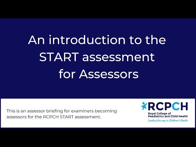 An introduction to the START assessment for Assessors