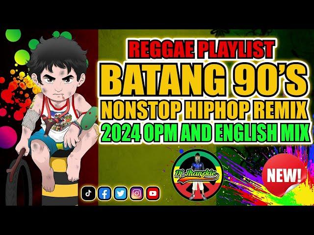 Reggae Hiphop Batang 90's| |Reggae Remix Ngayong 2024| |Batang 90's Rap Reggae| Batang 90's Remix