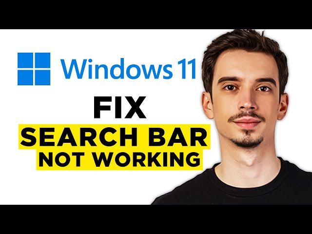 How To Fix Windows 11 Search Bar Not Working (2025) - Step by Step