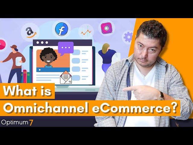 What is Omnichannel eCommerce? Why is it Important in 2022?