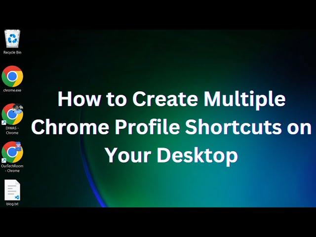 How to Create Multiple Chrome Profile Shortcuts on Your Desktop [2023]?