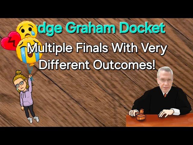 Judge Graham - Finals Finals Finals