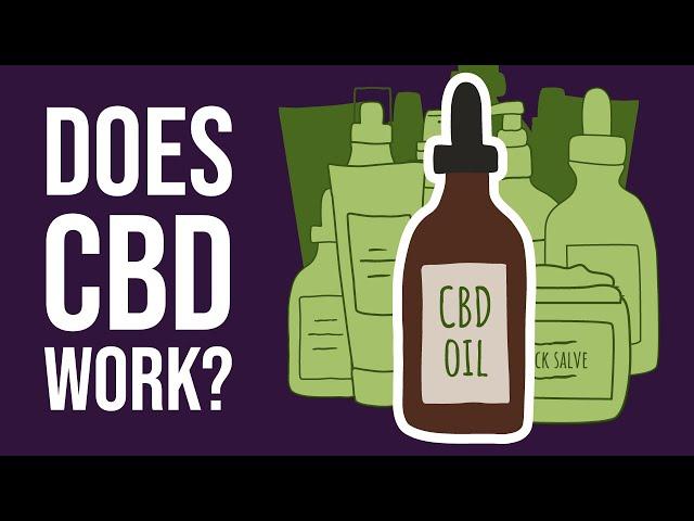 Does CBD really work?