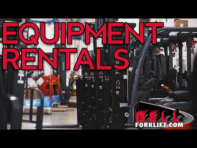 Rentals | Bell Forklift | Michigan Forklift Dealer