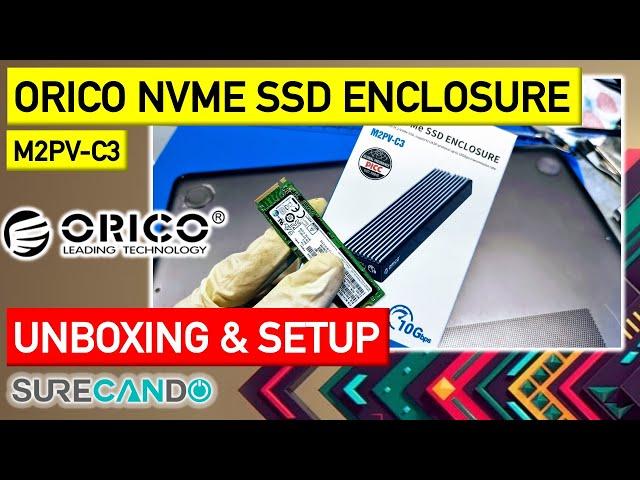 ORICO nVMe M2 SSD Enclosure M2PV-C3 Realtek RTL9210 Unboxing & Setup & Install