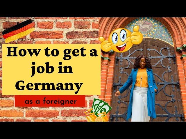 How to get jobs in Germany for foreigners and English speakers