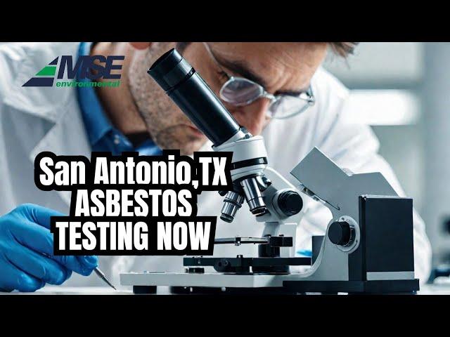 Urgent Asbestos Testing & Environmental Testing in San Antonio NOW! | MSE Environmental