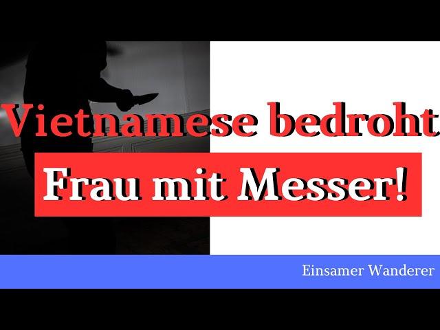 21-Jähriger Vietnamese verfolgt Frau mit Messer in Cuxhaven – mutiger Mann stoppt den Täter