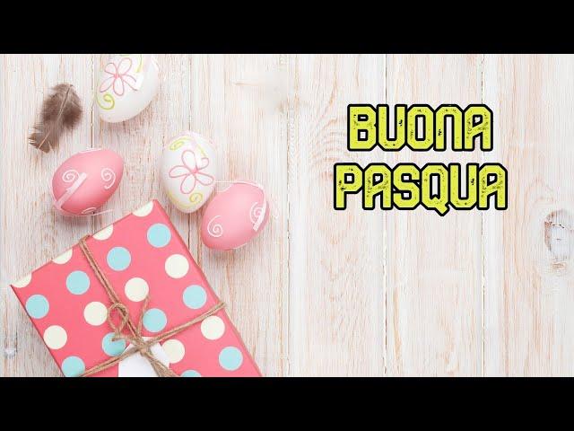 Buona Pasqua - Tanti Auguri