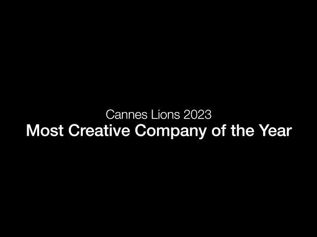 Most Creative Company of the Year | Cannes Lions 2023