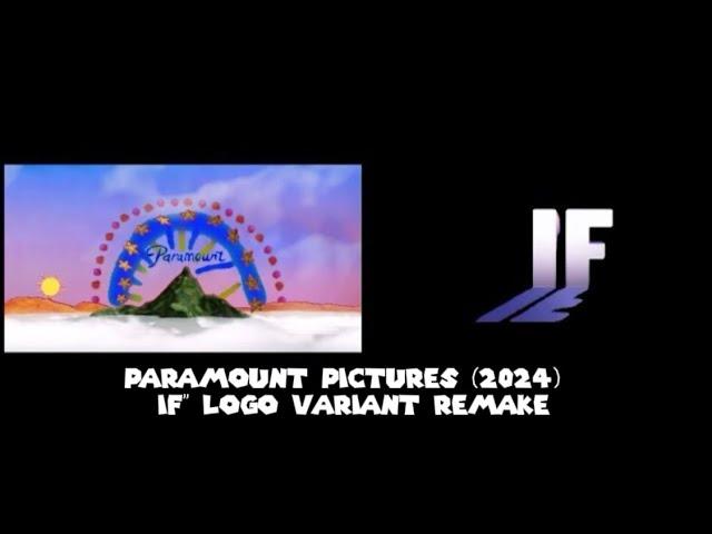 Paramount Pictures (2024) “IF” Logo Variant Remake