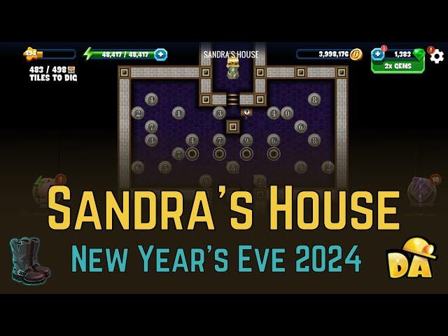 Sandra's House - #3 New Year's Eve 2024 - Diggy's Adventure