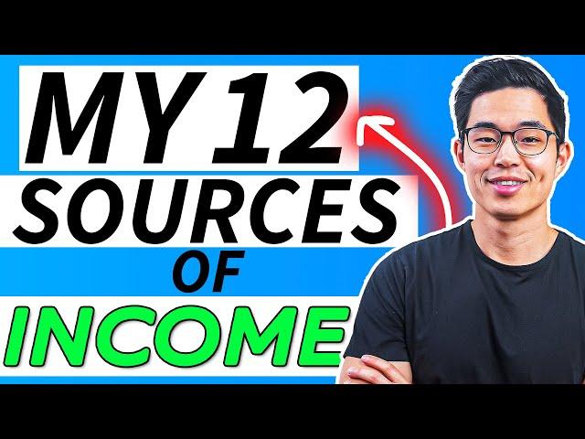 My 12 Sources of Income! ($296,000/Month)