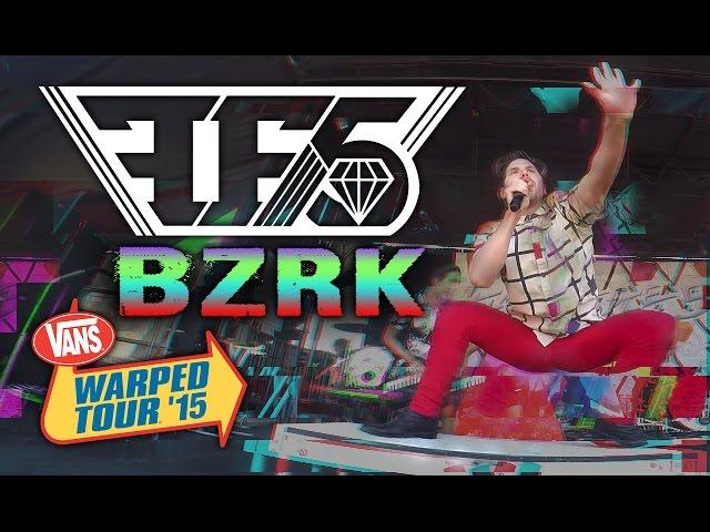 Family Force 5 - "BZRK" LIVE! Vans Warped Tour 2015