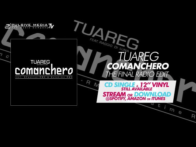 Tuareg feat.  Raggio Di Luna - Moon Ray | Comanchero The Final Radio Edit Victory Classic