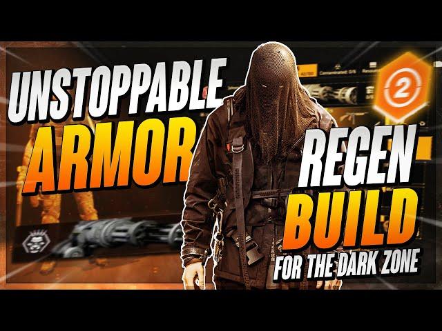 THEY CAN’T KILL ME! So they call me a CHEATER! - The Division 2 Armor Regen Build for the Dark Zone!