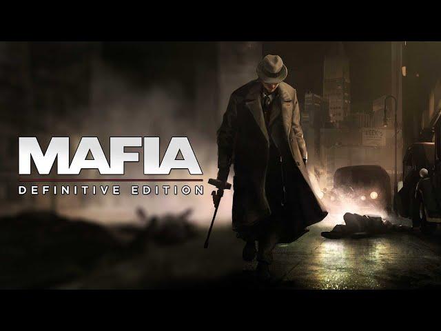 Mafia: Definitive Edition - 4k60 (Игрофильм - полное прохождение)