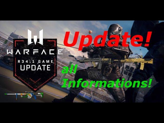 Warface: New Update all informations!