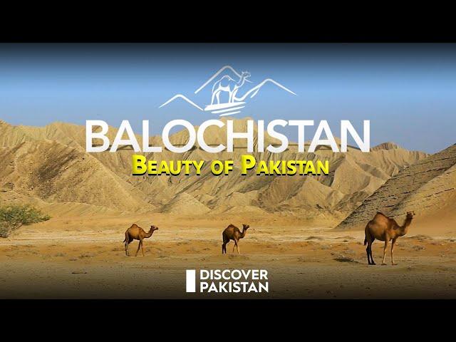 BEAUTY OF PAKISTAN BALOCHISTAN | Discover Pakistan Tv