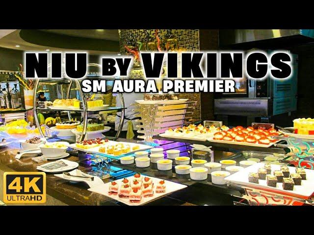 [4K] Ultimate Luxury Buffet at NIU by VIKINGS at SM AURA PREMIER!