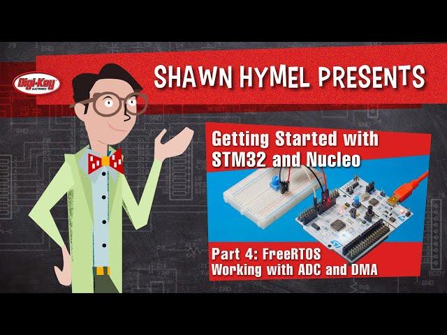 Getting Started With STM32 & Nucleo  Part 4: Working with ADC and DMA - Maker.io