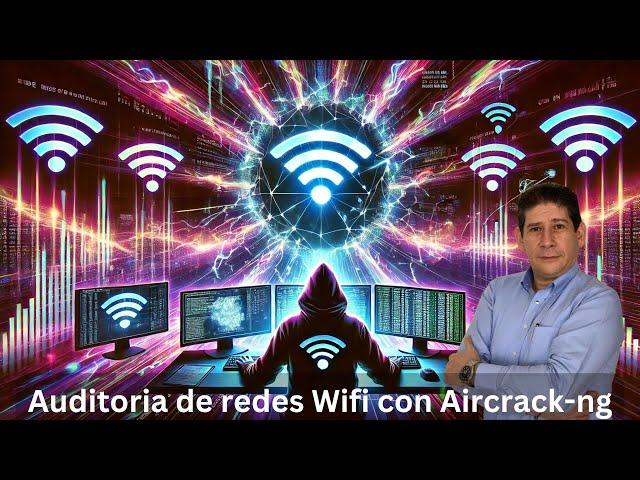 Hacking de Redes Wifi con Aircrack-ng