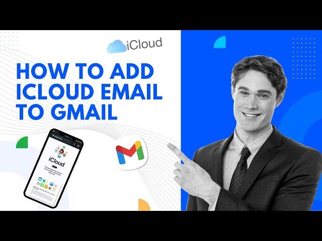 How to Add iCloud Email to Gmail? |  Help email Tales