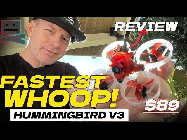 FASTEST Whoop I've Flown? -  NewBeeDrone Hummingbird V3 - REVIEW & FLIGHTS 