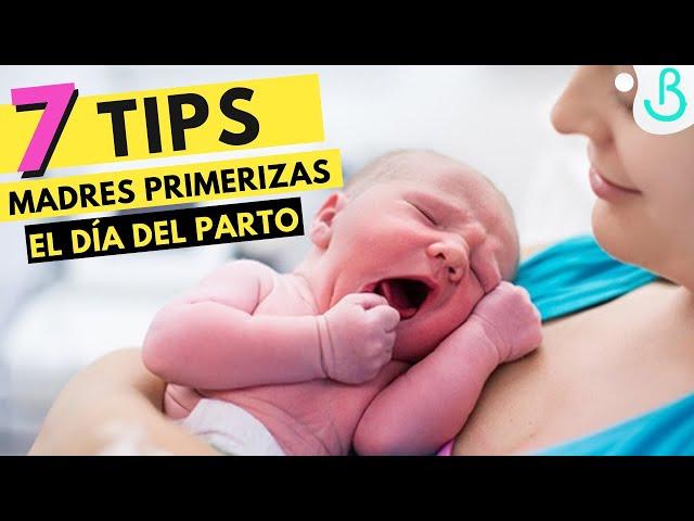 7 TIPS PARA MADRES PRIMERIZAS EL DÍA DEL PARTO || Baby Suite by Pau