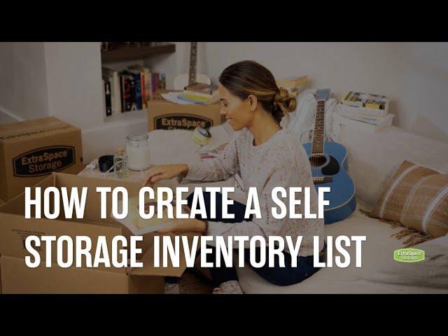 How to Create a Self Storage Inventory List
