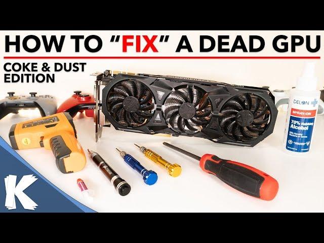 How To Fix A Dead GPU / Graphics Card Using A Heat Gun | Coke & Dust Edition