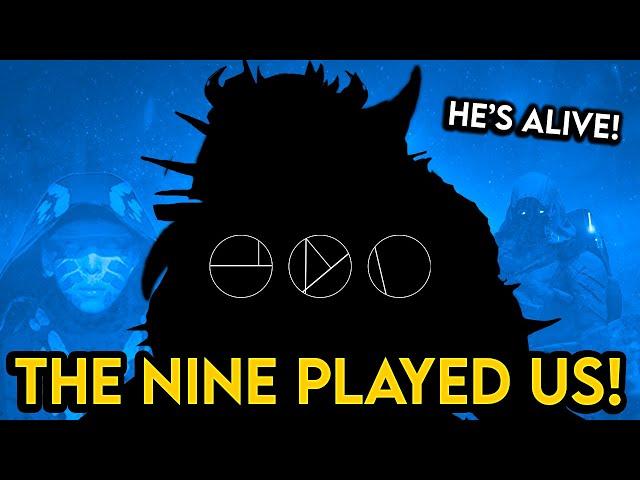 Destiny 2 - THEY PLAYED US! He's Alive and The Nine Are Involved