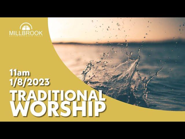 "Beloved" | 1/8 Millbrook UMC 11am Traditional Worship