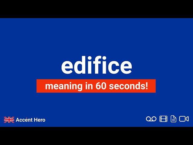 EDIFICE - Meaning and Pronunciation