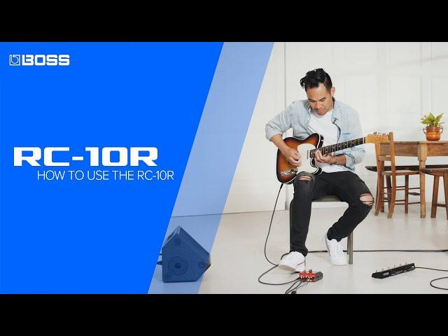 How to use the BOSS RC-10R Rhythm Loop Station