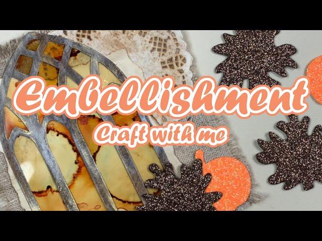 Herbstliches Embellishment || Craft with me