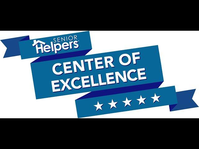 Senior Helpers Center of Excellence Modern Caregiver Training for Improving Client Outcomes