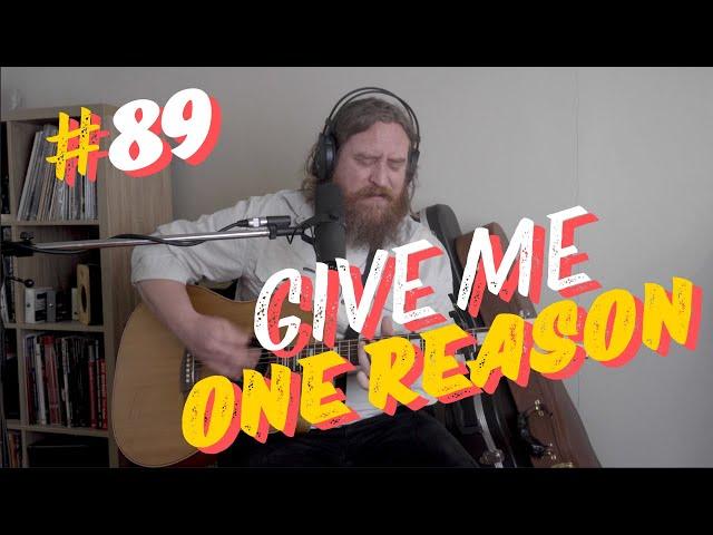 Give Me One Reason- Tracy Chapman: You've Never Heard It Like This #89!