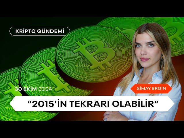 Bitcoin Rekora Koşuyor: "2015 Gibi Olabilir"