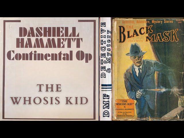 The Whosis Kid by Dashiell Hammett | Continental Op