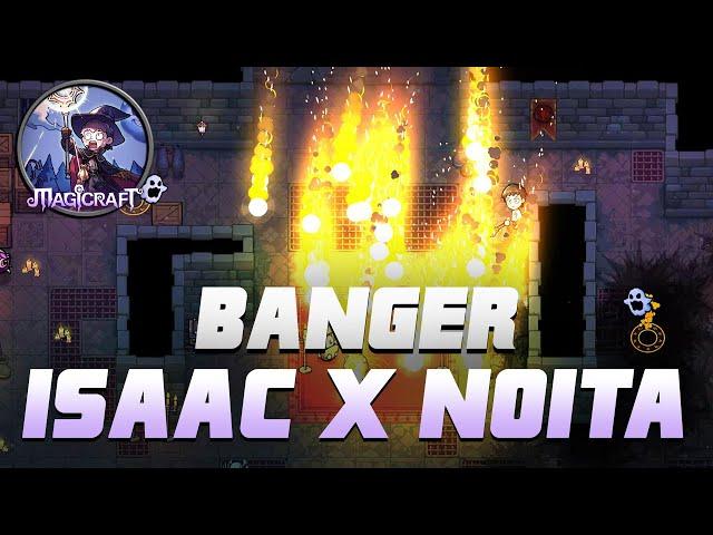 BANGER ISAAC X NOITA - Magicraft