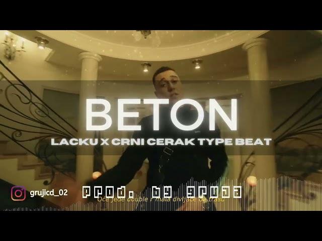 Lacku x Crni Cerak Type Beat - "Beton" | Balkan Instrumental 2025