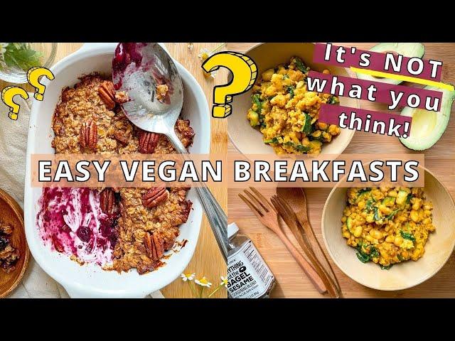 NOT Oatmeal, No Tofu Scramble, or Smoothies! ️ VEGAN BREAKFAST IDEAS