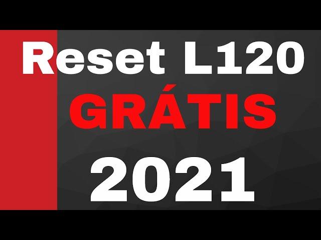 reset l120 gratis funcionando 2021