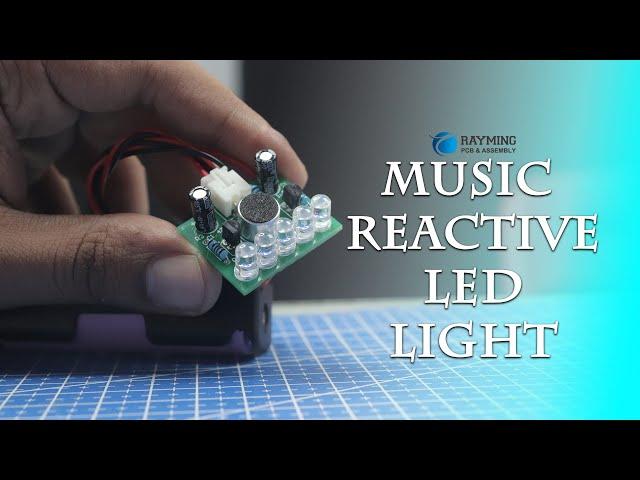 How to Make Music Reactive LED Light - RayMing PCB & Assembly